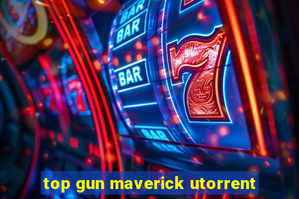 top gun maverick utorrent